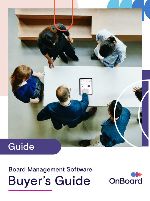 Board Management Software Buyer’s Guide