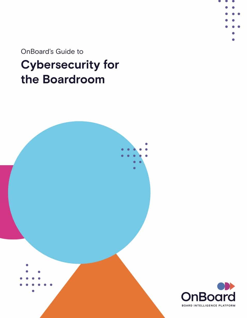 Cyber Security in the Boardroom