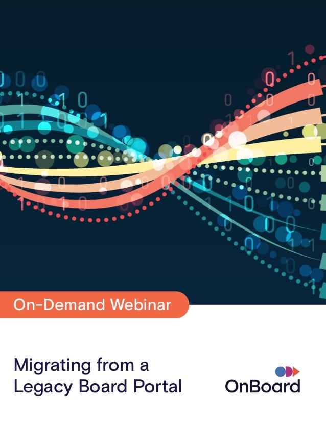 Migrating from a Legacy Board Portal