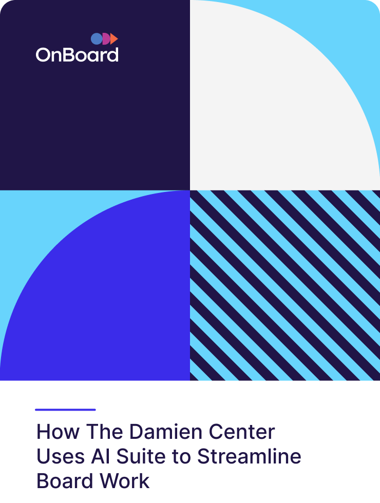 How The Damien Center Uses AI Suite to Streamline Board Work
