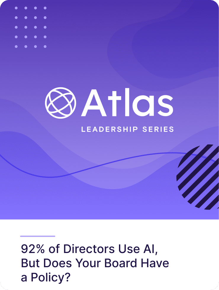 92 Percent of Directors Use AI, But Does Your Board Have a Policy